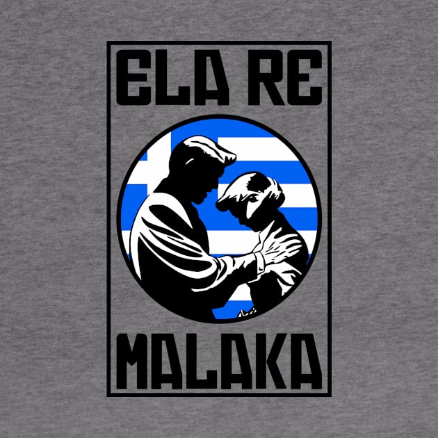 Ela Re Malaka. Funny Malaka by Jakavonis